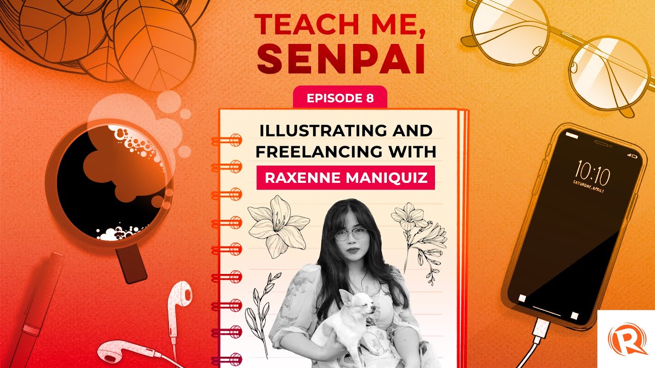 [PODCAST] Teach Me, Senpai, E8: Illustrating and freelancing with Raxenne Maniquiz