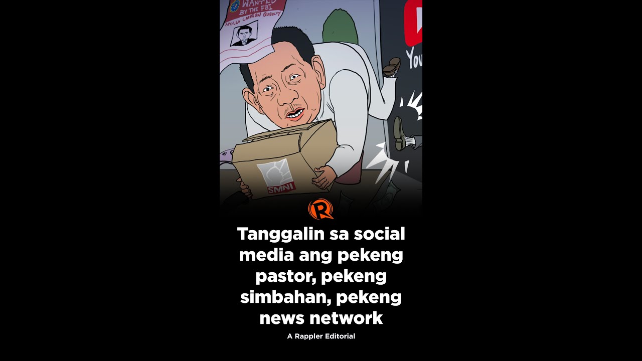 [VIDEO EDITORIAL] Tanggalin sa social media ang pekeng pastor, pekeng simbahan, pekeng news network